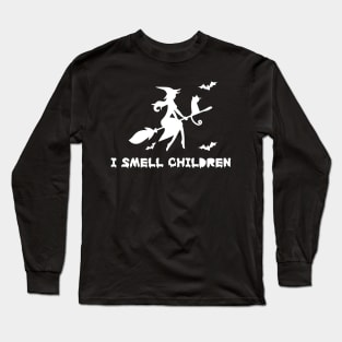 I Smell Children Long Sleeve T-Shirt